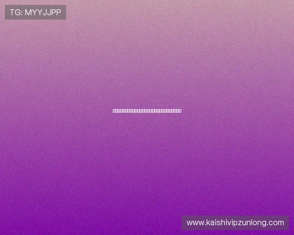 凯时真人娱乐最新优惠活动与注册流程详尽攻略，助你轻松入门